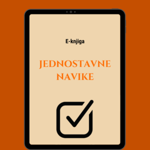 E-knjiga Jednostavne navike - Provereni način za uvođenje novih navika u naš život